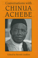 Conversations with Chinua Achebe