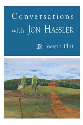 Conversations with Jon Hassler - Plut, Joseph (Editor)