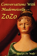 Conversations with Mademoiselle Zozo