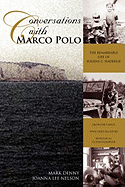 Conversations with Marco Polo - Denny, Mark & Nelson Joanna Lee
