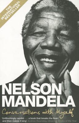 Conversations With Myself - Mandela, Nelson
