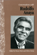 Conversations with Rudolfo Anaya