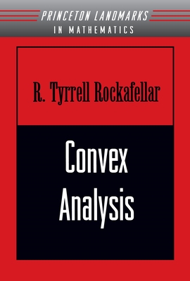 Convex Analysis - Rockafellar, Ralph Tyrell