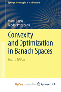Convexity and Optimization in Banach Spaces
