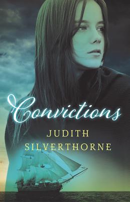 Convictions - Silverthorne, Judith