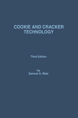 Cookie and Cracker Technology - Matz, Samuel A