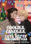 Cookies, Candles, and Cute Butts for Christmas