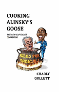 Cooking Alinsky's Goose