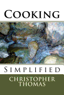 Cooking: Simplified