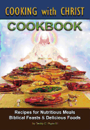 Cooking with Christ - Cookbook