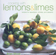 Cooking with Lemons & Limes