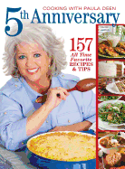 Cooking with Paula Deen 5th Anniversary