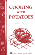 Cooking with Potatoes: Storey's Country Wisdom Bulletin A-115