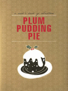 Cooks Books: Plum Pudding Pie