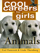 Cool Careers for Girls: Animals