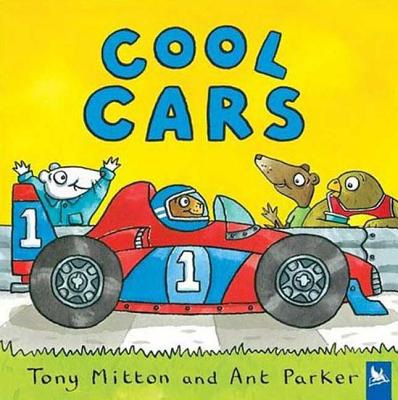 Cool Cars - Mitton, Tony, and Parker, Ant