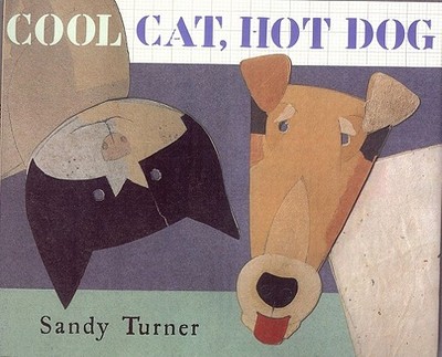 Cool Cat, Hot Dog - Turner, Sandy