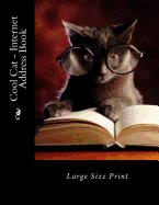 Cool Cat - Internet Address Book: Large Size Print