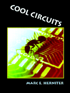 Cool Circuits - Herniter, Marc E