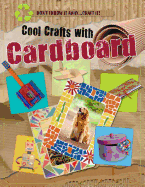 Cool Crafts with Cardboard