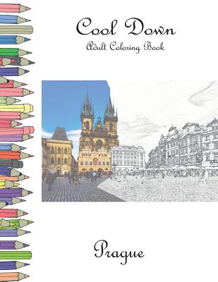 Cool Down - Adult Coloring Book: Prague - Herpers, York P
