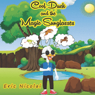 Cool Duck and the Magic Sunglasses