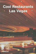 Cool Restaurants Las Vegas - Farameh, Patrice (Editor)
