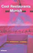 Cool Restaurants Munich - Fischer, Joachim, Dr. (Editor)