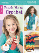 Cool Stuff: Teach Me to Crochet