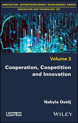 Cooperation, Coopetition and Innovation - Daidj, Nabyla
