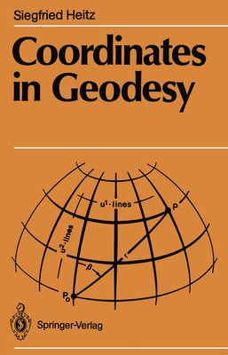 Coordinates in Geodesy - Heitz, Siegfried