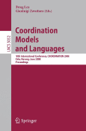 Coordination Models and Languages: 10th International Conference, Coordination 2008, Oslo, Norway, June 4-6, 2008, Proceedings