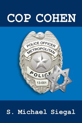 Cop Cohen - Siegal, S Michael
