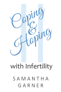 Coping and Hoping: with Infertility