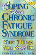 Coping with Chronic Fatigue - Friedberg, Fred, Ph.D. (Introduction by)