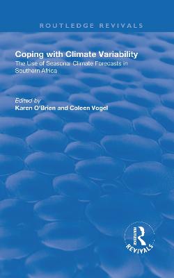 Coping with Climate Variability - Vogel, Colleen, and O'Brien, Karen