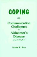 Coping with Communication Challenges in Alzheimer's Disease