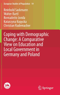 Coping with Demographic Change: A Comparative View on Education and Local Government in Germany and Poland