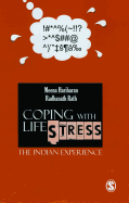 Coping with Life Stress: The Indian Experience