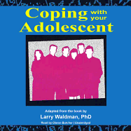 Coping with Your Adolescent