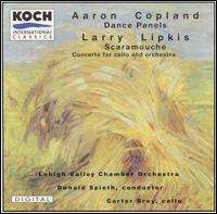 Copland: Dance Panels; Lipkis: Cello Concerto - Carter Brey (cello); Lehigh Valley Chamber Orchestra; Donald Spieth (conductor)