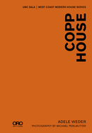 Copp House: Sala Modern Houses Series