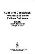 Cops and Constables: American and British Fictional Policemen