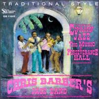 Copulatin' Jazz: The Music of Perseverance Hall - Chris Barber's Jazz Band