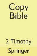 Copy Bible: 2 Timothy