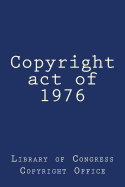 Copyright act of 1976