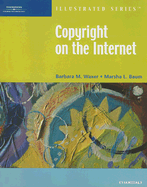 Copyright on the Internet Illustrated: Essentials