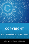 Copyright: What Everyone Needs to Know(r)