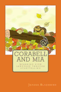 Corabell and MIA: Teaching Signing Through Storytelling