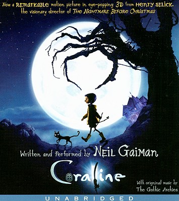 Coraline - Gaiman, Neil (Read by)